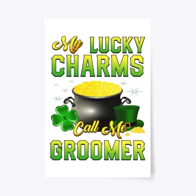 Lucky Charms Call Groomer St Patricks